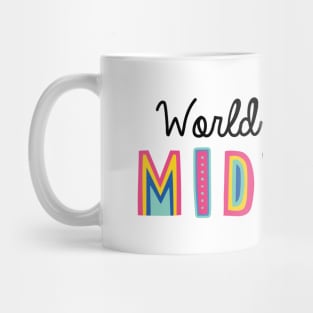 Midwife Gifts | World's cutest Midwife Mug